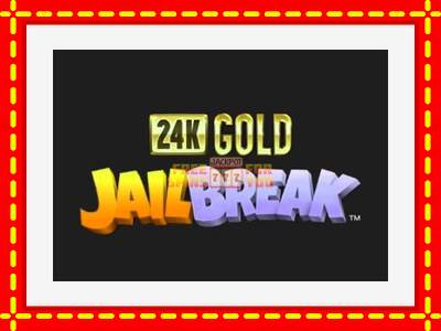 Speel de machine 24K Gold JailBreak: spannende gratis spins