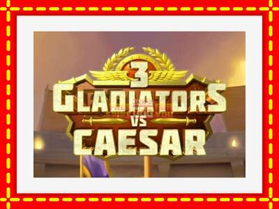 Speel de machine 3 Gladiators Vs Caesar: spannende gratis spins