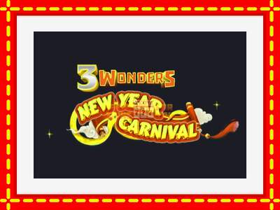 Speel de machine 3 Wonders New Year Carnival: spannende gratis spins