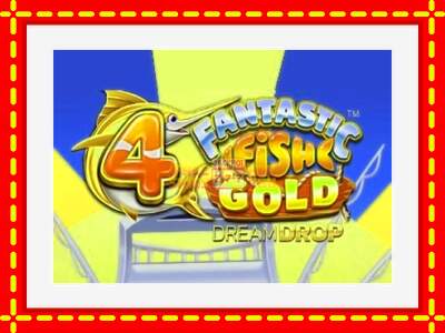 Speel de machine 4 Fantastic Fish Gold Dream Drop: spannende gratis spins