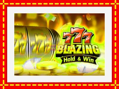 Speel de machine 777 Blazing Hold & Win: spannende gratis spins