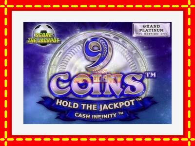 Speel de machine 9 Coins Grand Platinum Edition Score The Jackpot: spannende gratis spins