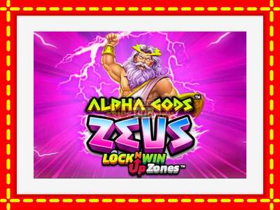 Speel de machine Alpha Gods: Zeus: spannende gratis spins