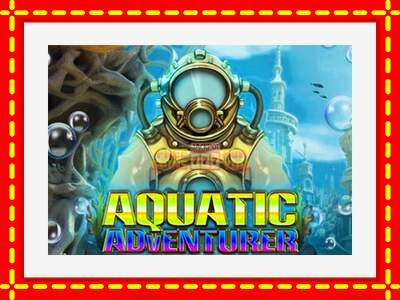 Speel de machine Aquatic Adventurer: spannende gratis spins