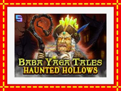 Speel de machine Baba Yaga Tales - Haunted Hollows: spannende gratis spins