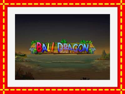 Speel de machine Bali Dragon: spannende gratis spins