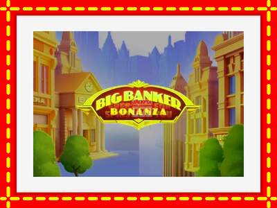 Speel de machine Big Banker Bonanza: spannende gratis spins