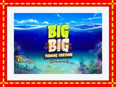 Speel de machine Big Big Fishing Fortune: spannende gratis spins