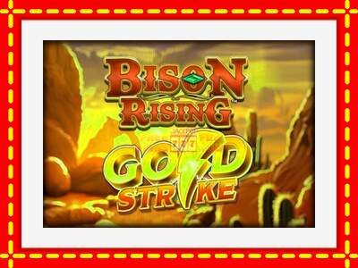 Speel de machine Bison Rising Gold Strike: spannende gratis spins