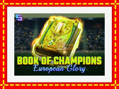 Speel de machine Book of Champions - European Glory: spannende gratis spins