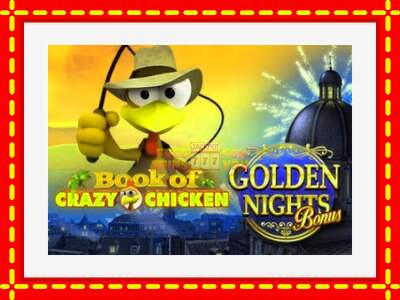 Speel de machine Book of Crazy Chicken Golden Nights: spannende gratis spins