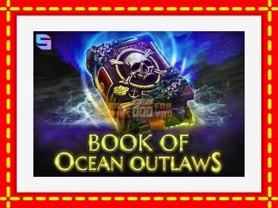 Speel de machine Book of Ocean Outlaws: spannende gratis spins