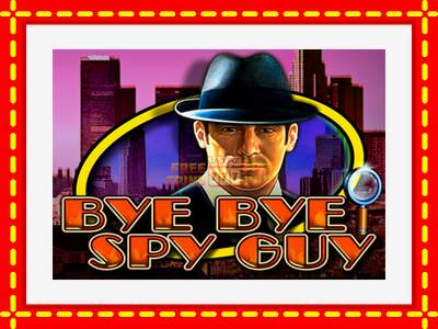 Speel de machine Bye Bye Spy Guy: spannende gratis spins