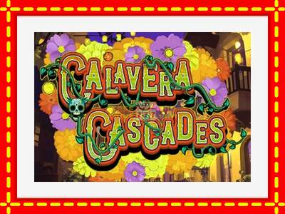 Speel de machine Calavera Cascades: spannende gratis spins