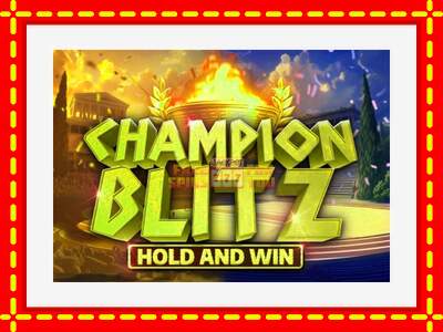 Speel de machine Champion Blitz Hold and Win: spannende gratis spins