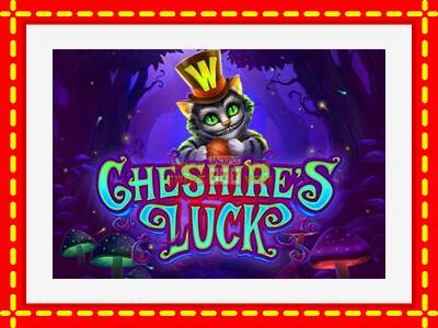 Speel de machine Cheshires Luck: spannende gratis spins