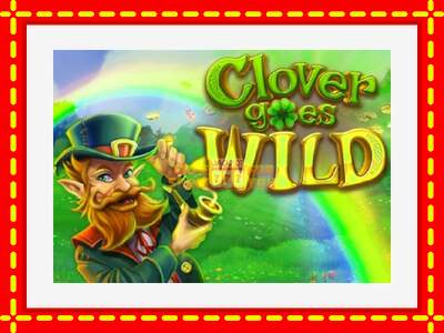 Speel de machine Clover Goes Wild: spannende gratis spins