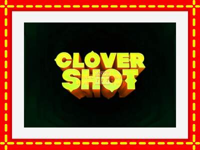 Speel de machine Clover Shot: spannende gratis spins