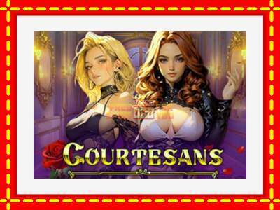 Speel de machine Courtesans: spannende gratis spins