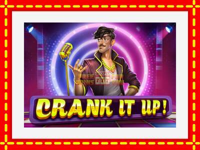 Speel de machine Crank it Up: spannende gratis spins