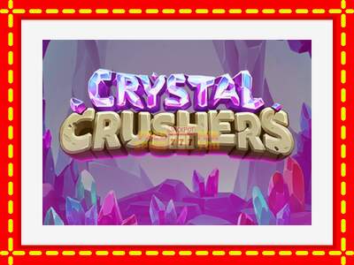 Speel de machine Crystal Crushers: spannende gratis spins