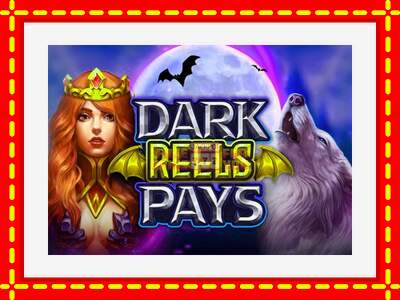 Speel de machine Dark Reels Pay: spannende gratis spins