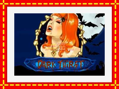 Speel de machine Dark Thirst: spannende gratis spins