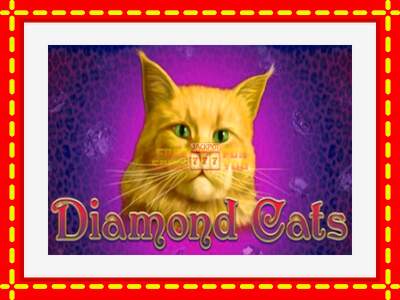 Speel de machine Diamond Cats: spannende gratis spins