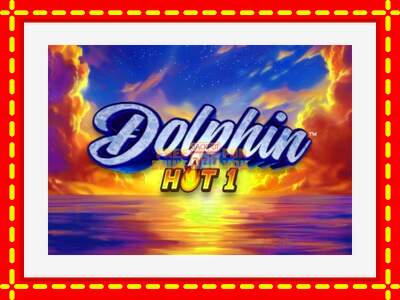 Speel de machine Dolphin Hot 1: spannende gratis spins