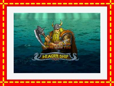 Speel de machine Dragon Ship: spannende gratis spins