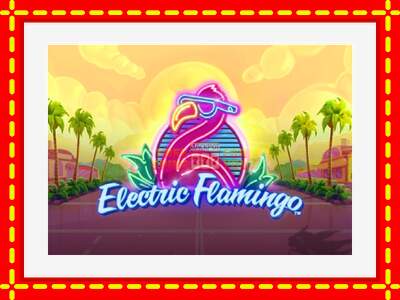 Speel de machine Electric Flamingo: spannende gratis spins