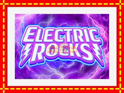 Speel de machine Electric Rocks: spannende gratis spins