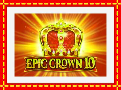 Speel de machine Epic Crown 10: spannende gratis spins