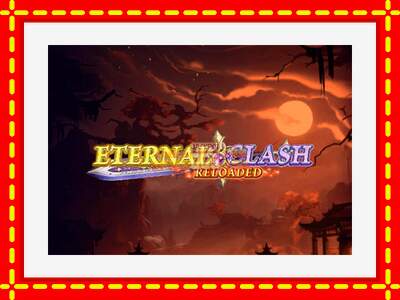 Speel de machine Eternal Clash Reloaded: spannende gratis spins