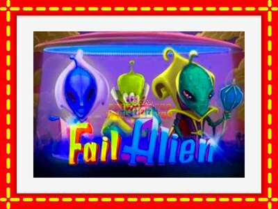 Speel de machine Fail Alien: spannende gratis spins