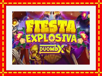 Speel de machine Fiesta Explosiva DuoMax: spannende gratis spins