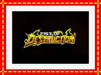 Speel de machine Fist of Destruction: spannende gratis spins