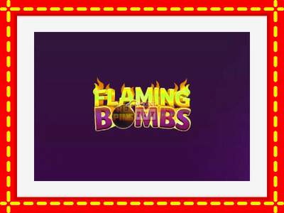 Speel de machine Flaming Bombs: spannende gratis spins