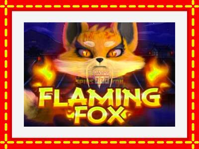 Speel de machine Flaming Fox: spannende gratis spins