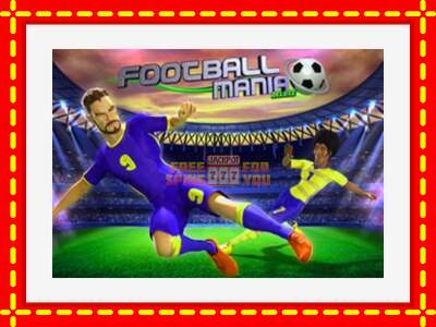 Speel de machine Football Mania Deluxe: spannende gratis spins