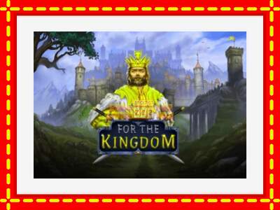 Speel de machine For The Kingdom: spannende gratis spins