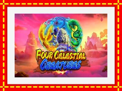 Speel de machine Four Celestial Creatures: spannende gratis spins