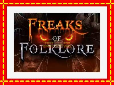 Speel de machine Freaks of Folklore: spannende gratis spins