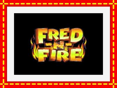 Speel de machine Fred-N-Fire: spannende gratis spins