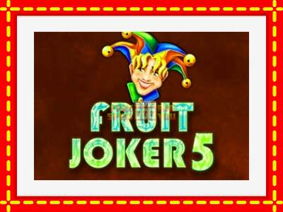 Speel de machine Fruit Joker 5: spannende gratis spins