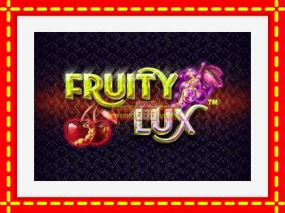 Speel de machine Fruity Lux: spannende gratis spins