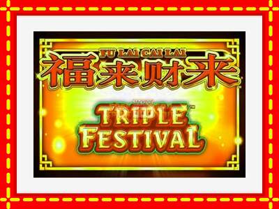 Speel de machine Fu Lai Cai Lai Triple Festival: spannende gratis spins