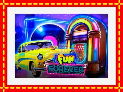 Speel de machine Fun Forever: spannende gratis spins