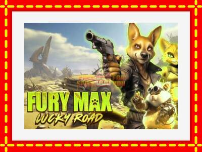 Speel de machine Fury Max Lucky Road: spannende gratis spins