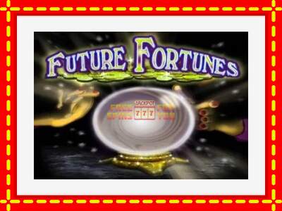 Speel de machine Future Fortunes: spannende gratis spins